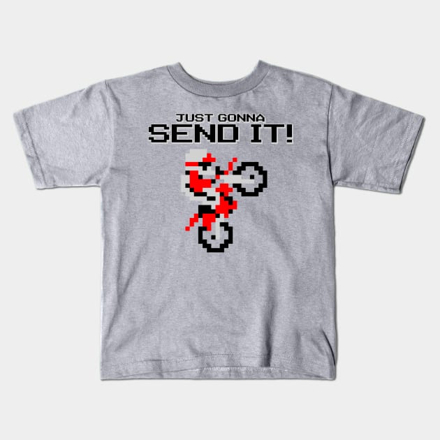 JUST GONNA SEND IT Kids T-Shirt by YourLuckyTee